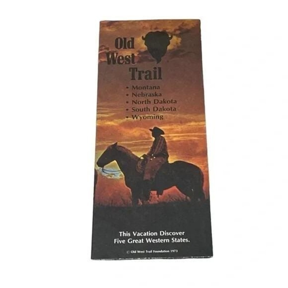 Old West Trail Montana Nebraska N Dakota S Dakota Wyoming Vtg Brochure Map 1973